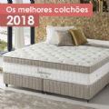 Os 10 Melhores Colchões de 2018