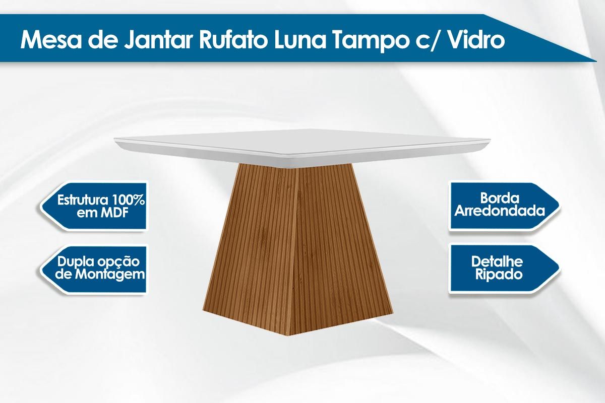 Mesa Jantar Luna c/Tampo MDF/Vidro 90cm Rufato