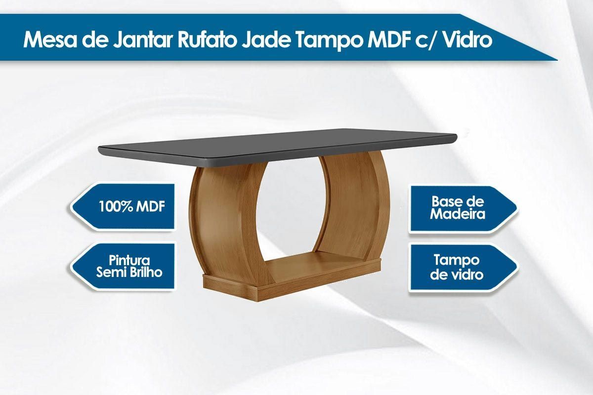 Sala de Jantar Completa Jade Tampo Madeirado c/ Vidro Curvo 180x90 e 6 Cadeiras Jade - Rufato