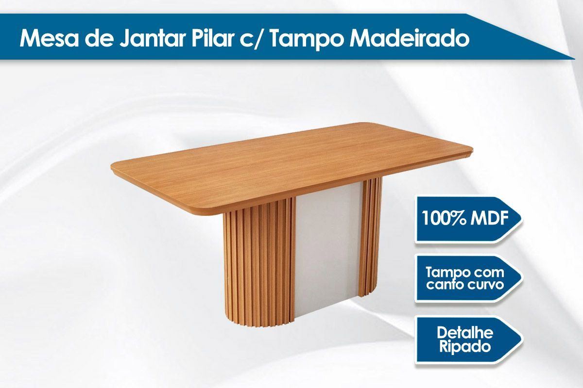 Sala de Jantar Completa Pilar c/ Tampo Madeirado Canto Curvo 180x90cm e 6 Cadeiras Pietá Madeira Maciça - Rufato