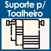  - Possui Suporte para Toalheiro